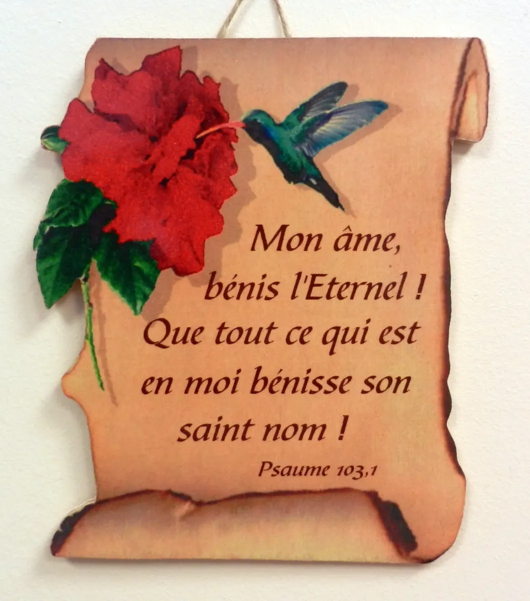 Bois parchemin fleur, Mon âme, bénis l'Éternel ! […] - Ps 103.1