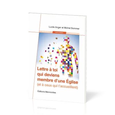 Lettre à toi qui deviens membre d'une Église (et à ceux qui t'accueillent)
