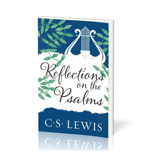 Reflections on the Psalms