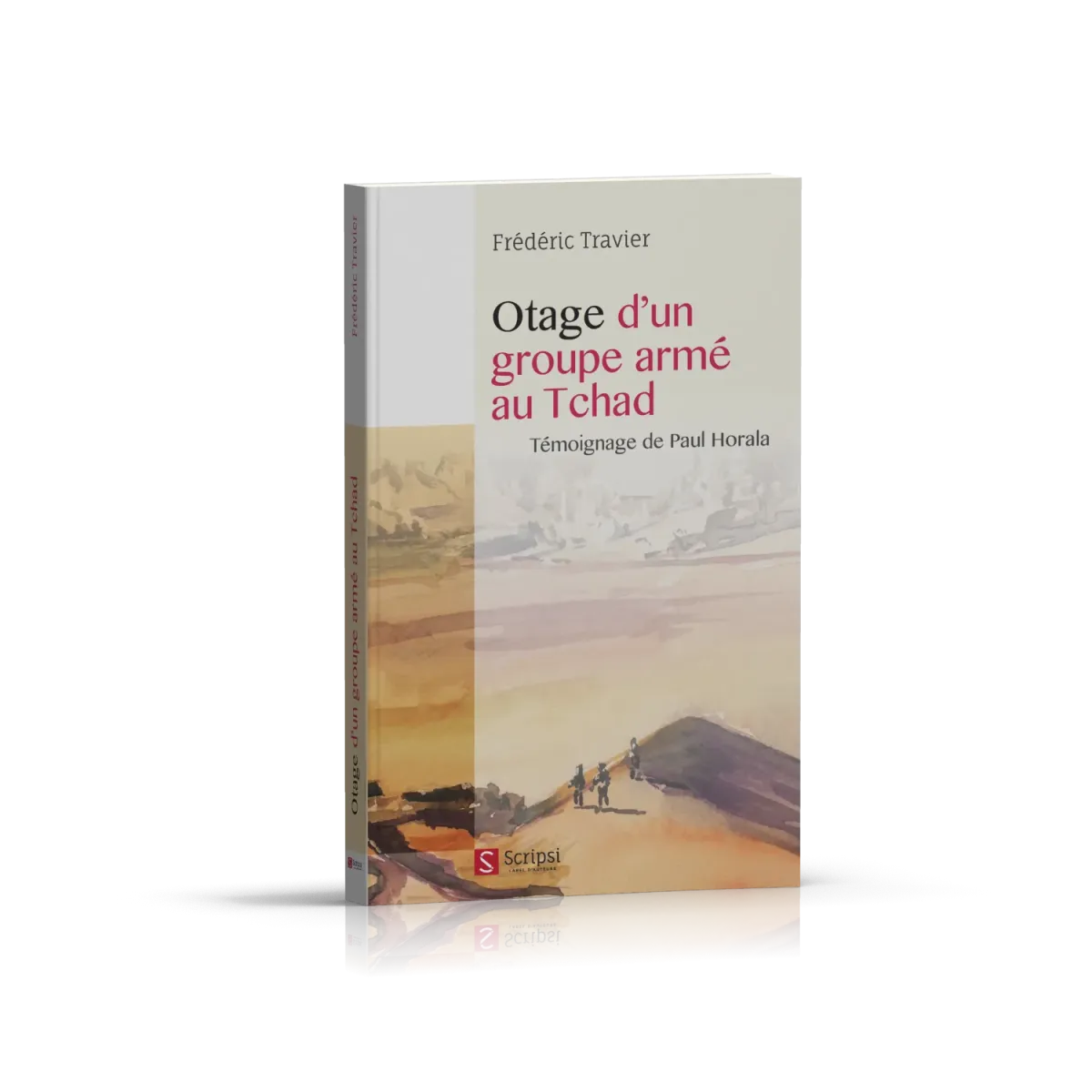 Otage d’un groupe armé au Tchad - Témoignage de Paul Horala