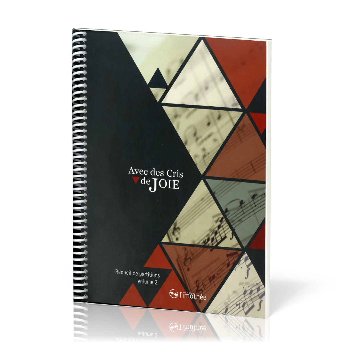 Avec des cris de joie - Recueil de partitions, vol.2