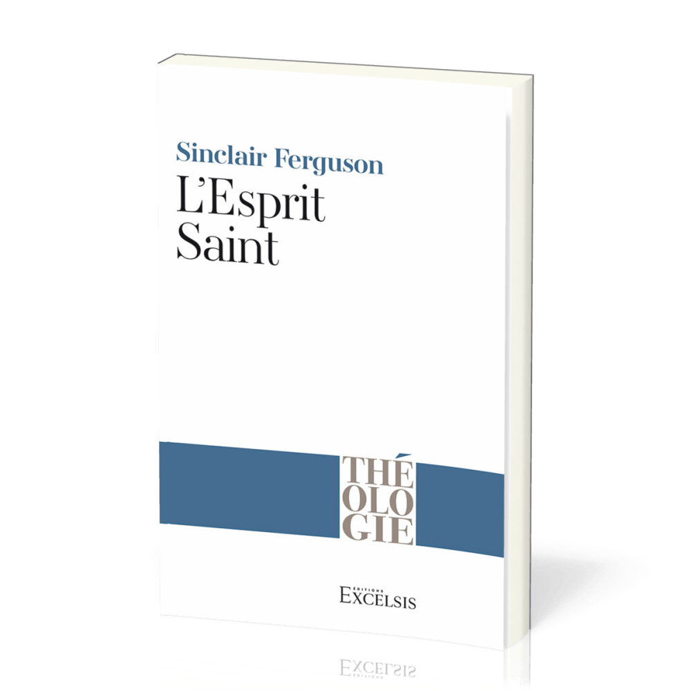 Esprit Saint (L') - deuxième édition révisée [coll. Théologie]