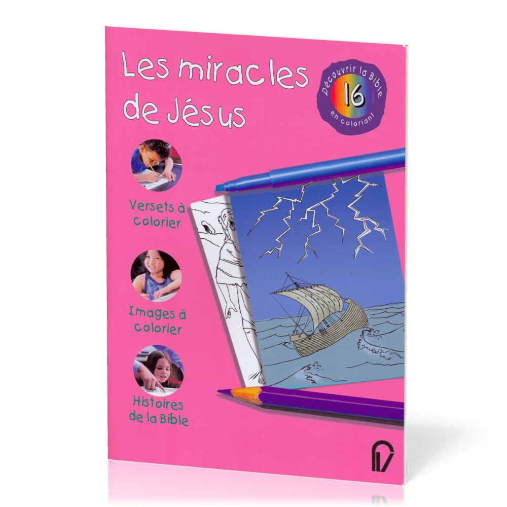 Miracles de Jésus (Les) - Découvrir la Bible en coloriant 16