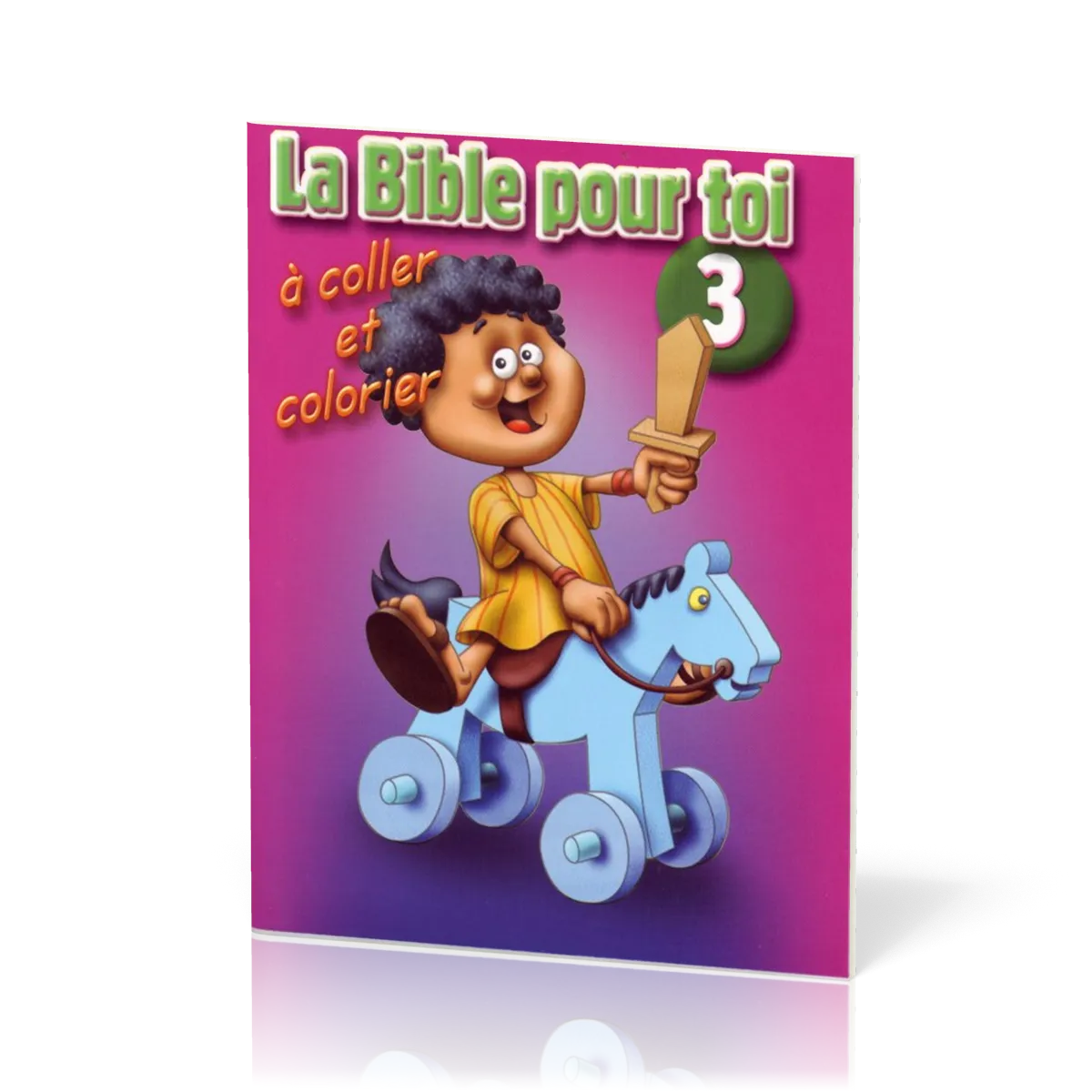 Bible pour toi (La), No 3 - à coller et colorier