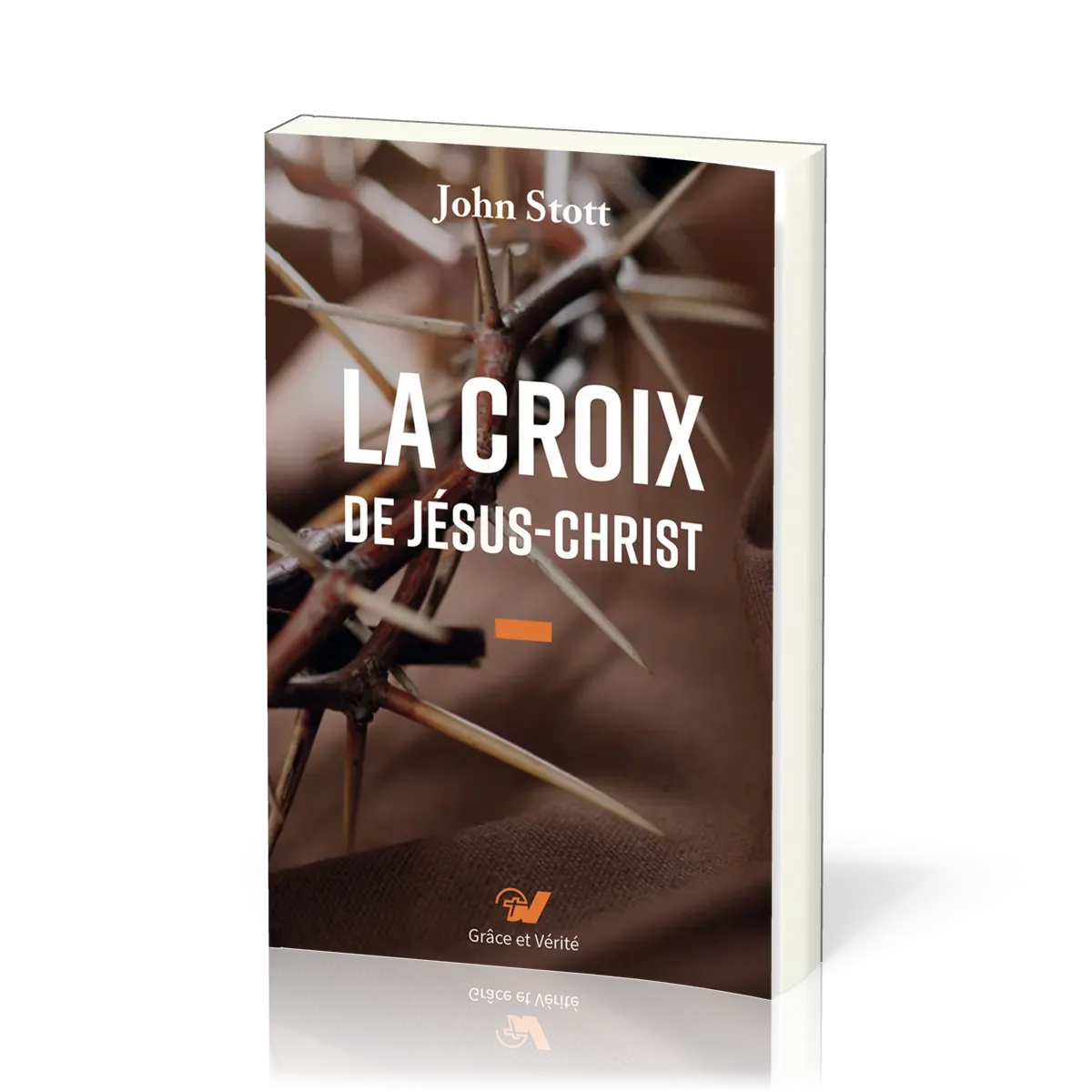 Croix de Jésus-Christ (La)