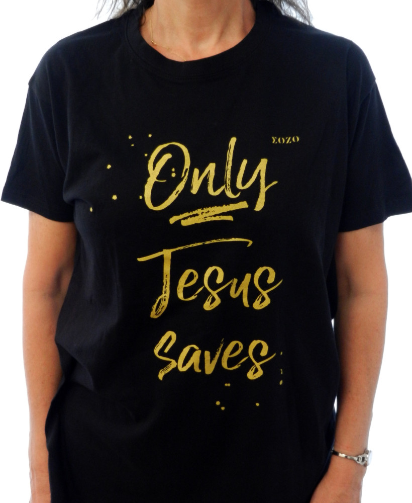 Only Jesus saves - T-Shirt noir