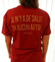 Jésus sauve + Il n'y a de salut - T-Shirt rouge tango