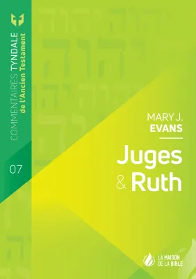 Juges & Ruth - Commentaires Tyndale de l'Ancien Testament - volume 7 - ePub