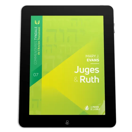 Juges & Ruth - Commentaires Tyndale de l'Ancien Testament - volume 7 - ePub