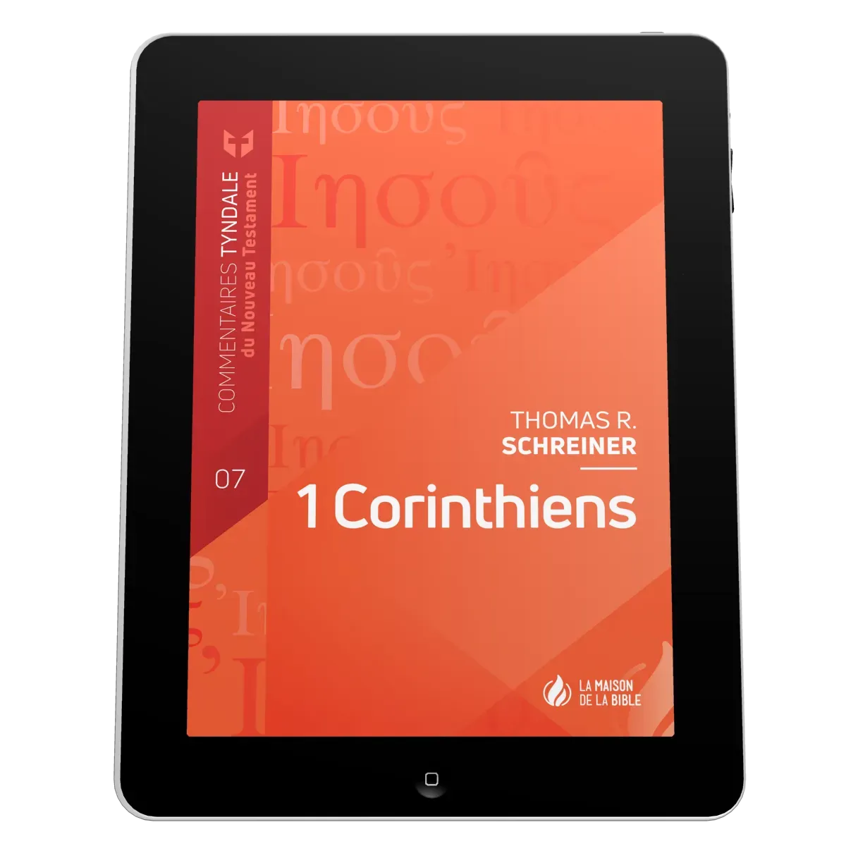 1 Corinthiens - Commentaires Tyndale du Nouveau Testament - volume 7 - EBOOK