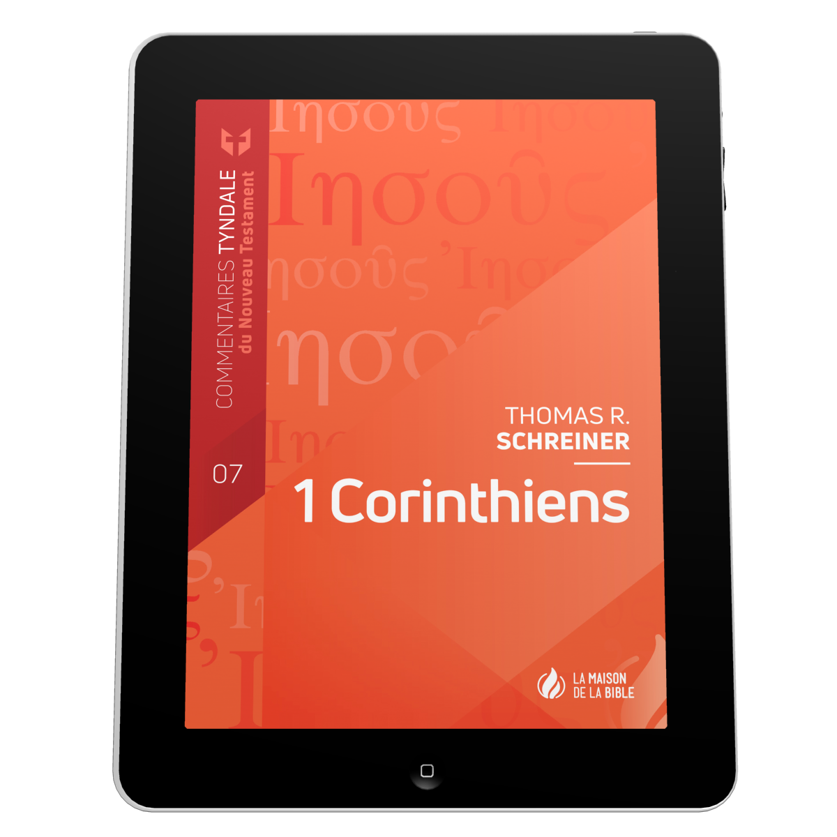 1 Corinthiens - Commentaires Tyndale du Nouveau Testament - volume 7 - EBOOK