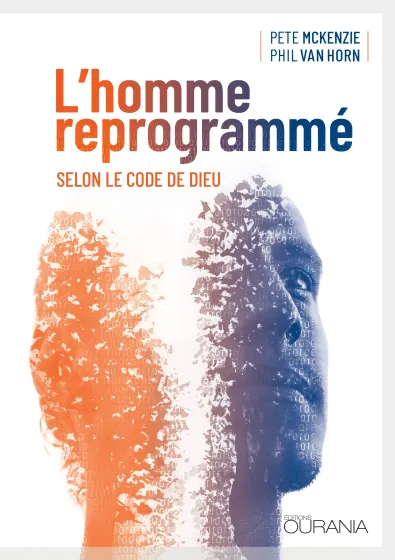 Homme reprogrammé (L') - selon le code de Dieu - ePub