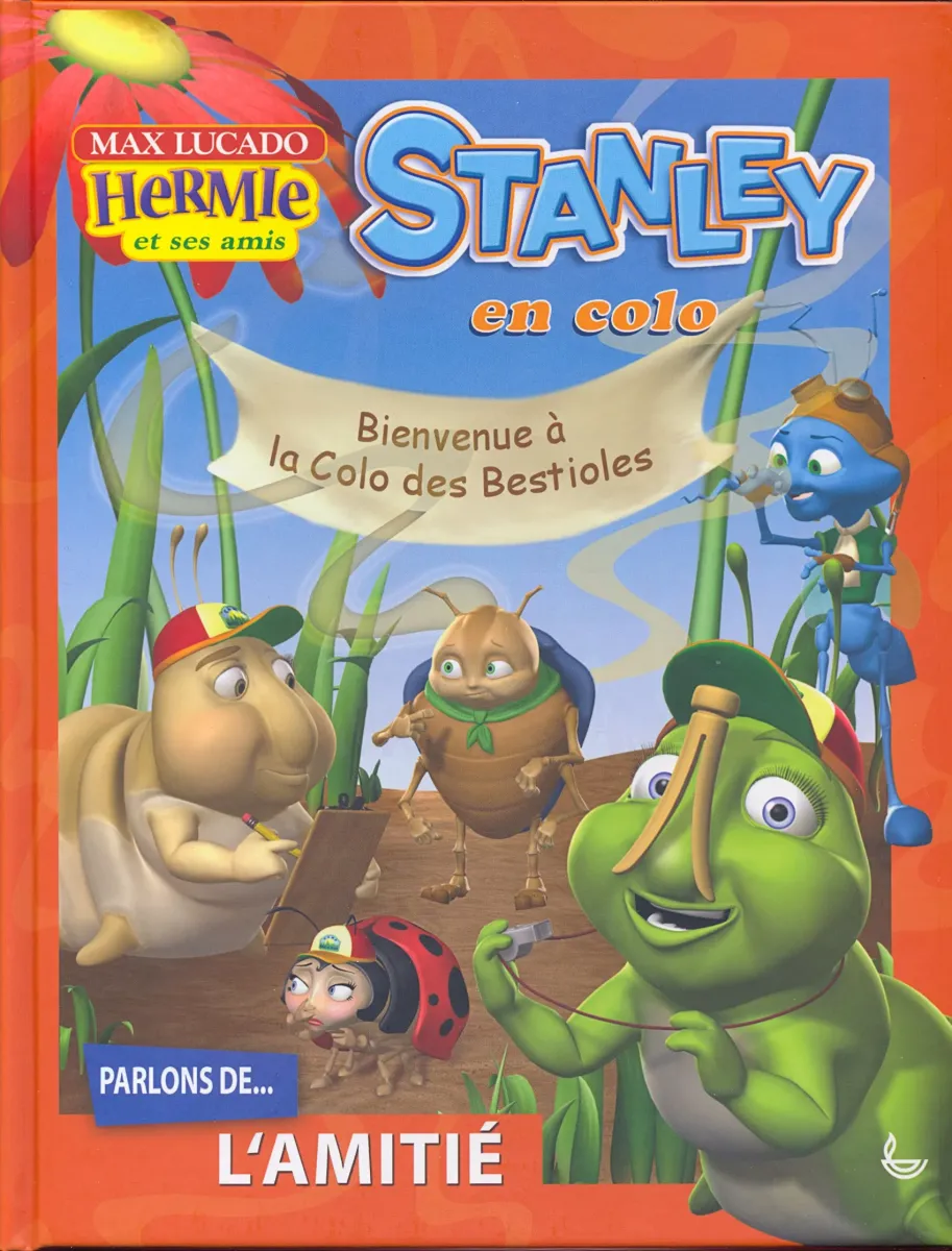 Stanley en colo - Bienvenue à la colo des bestioles- Collection: Hermie