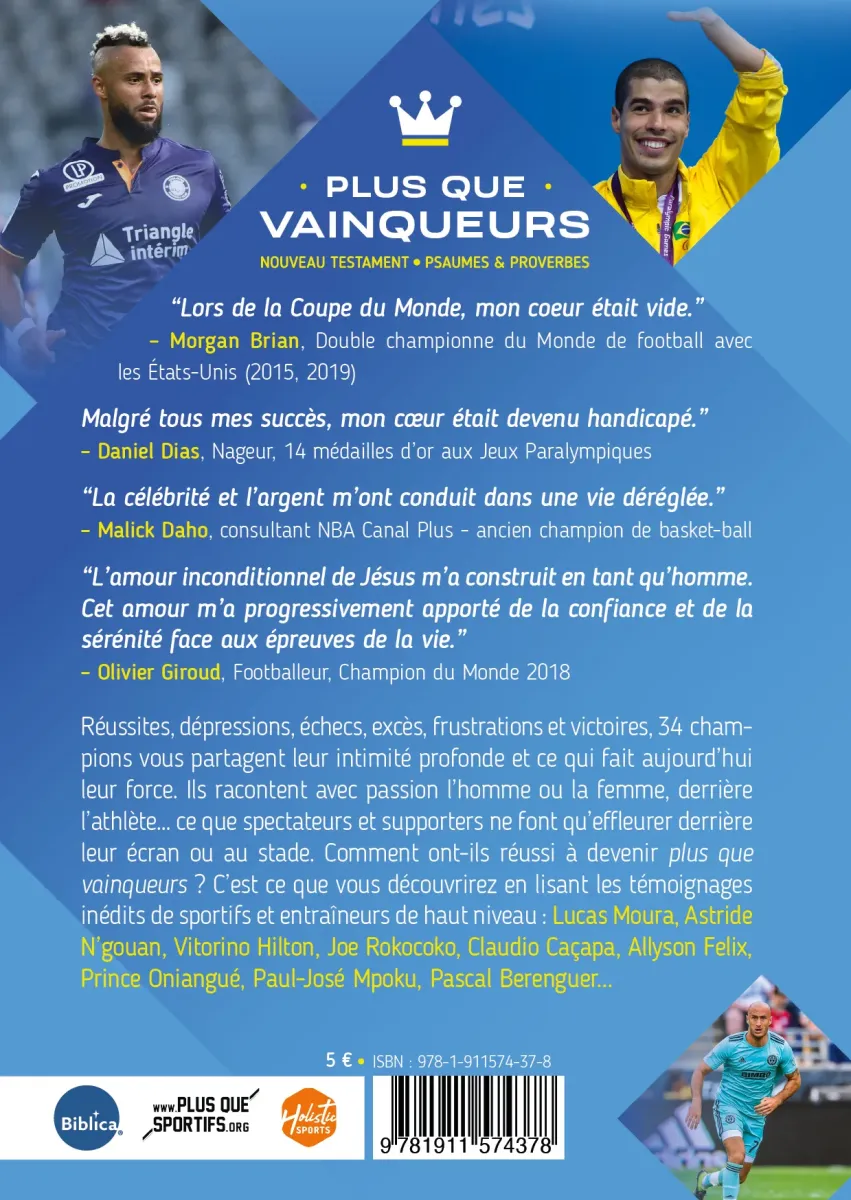 Plus que vainqueurs - Recueil de témoignages - Nouveau Testament, Psaumes et Proverbes