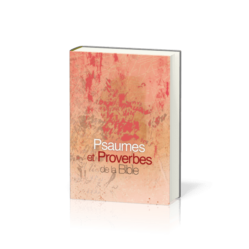 Psaumes & Proverbes, Parole de Vie - rigide, mini, illustré