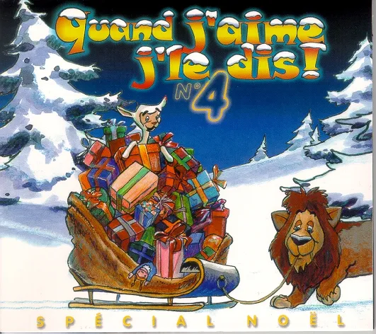 AUTOUR DE LA CRÊCHE, TRÉSORS DE NOËL- QUAND J'AIME J'LE DIS N°4 [CD 2000] SPÉCIAL NOËL