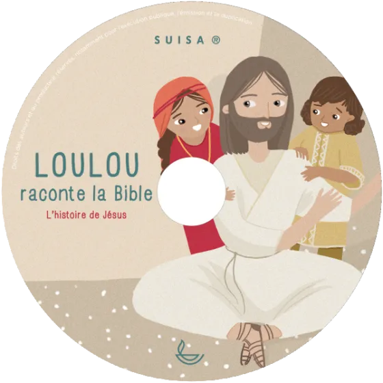 Loulou raconte la Bible - CD 4 - L'histoire de Jésus
