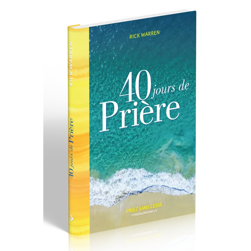 40 jours de prière - Priez sans cesse