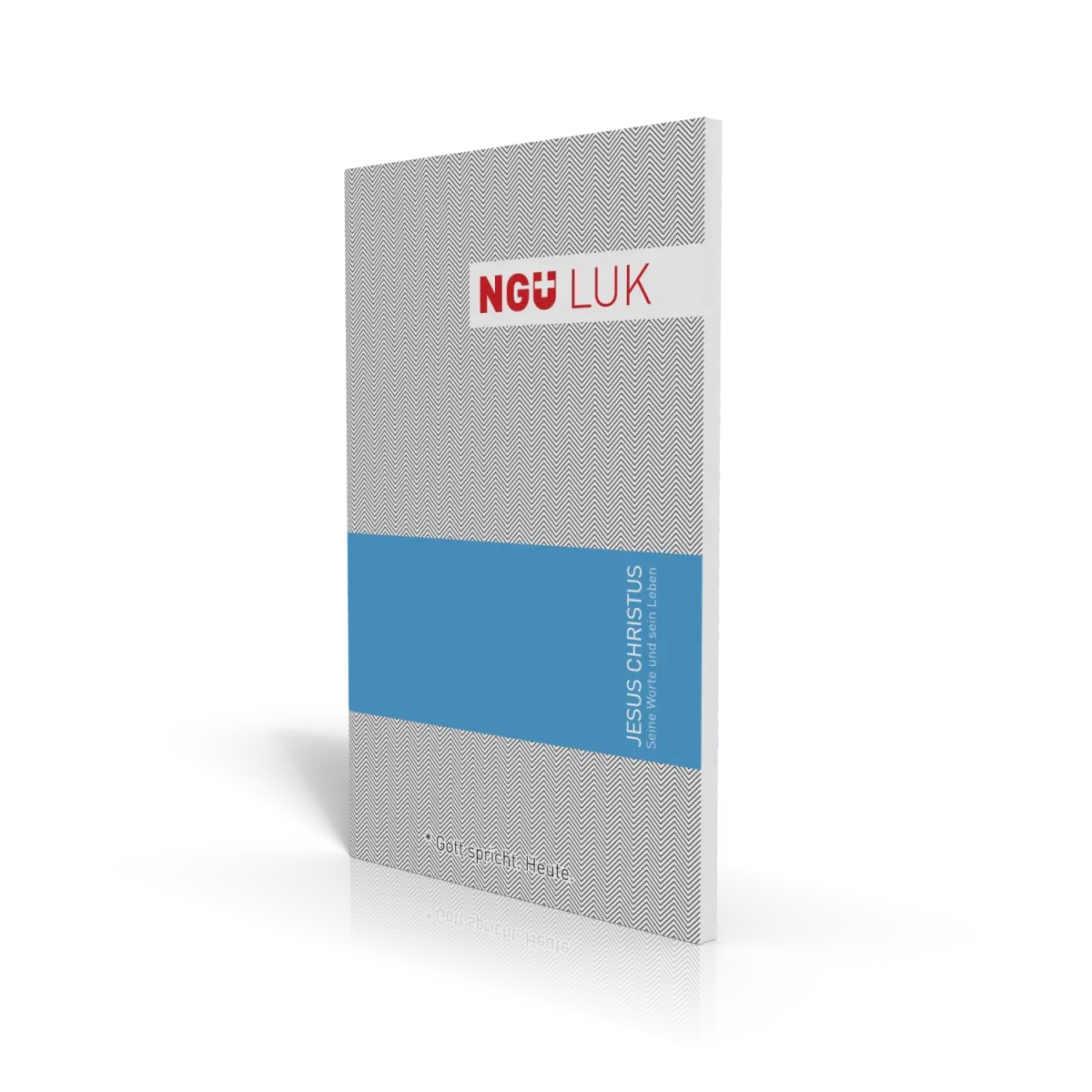 NGÜ Lukas Evangelium