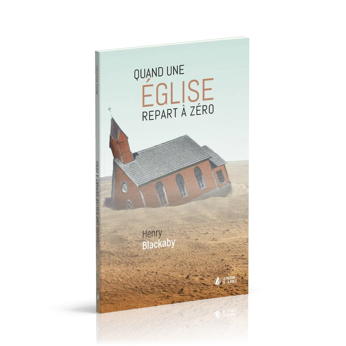 Quand une Église repart à zéro