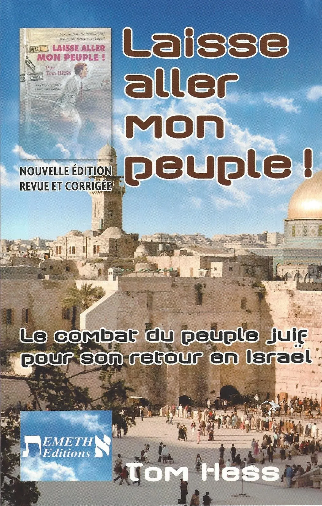 Laisse aller mon peuple - Le combat du peuple juif pour son retour en Israël