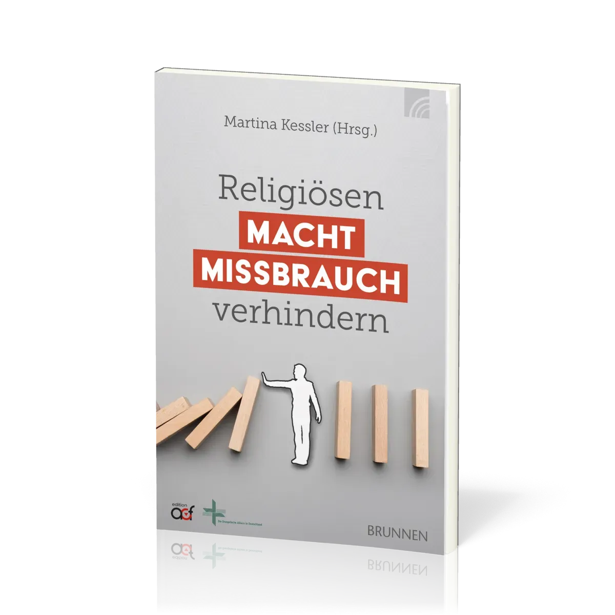 Religiösen Machtmissbrauch verhindern