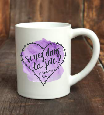 Tasse "Soyez dans la joie" - Phil 4.4