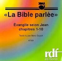 Jean 1-10, Segond NEG - [CD audio] La Bible parlée