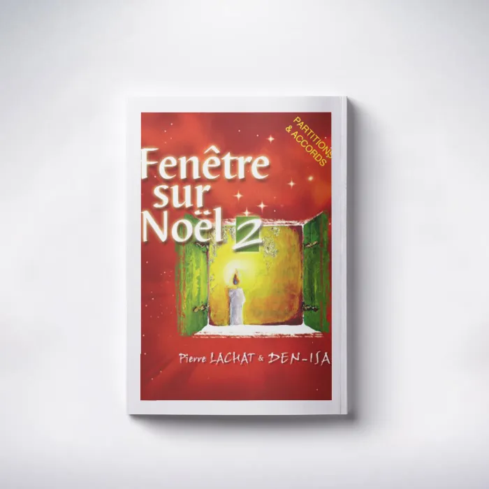 FENETRE SUR NOEL VOL.2 PARTITION