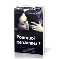 Pourquoi pardonner ?