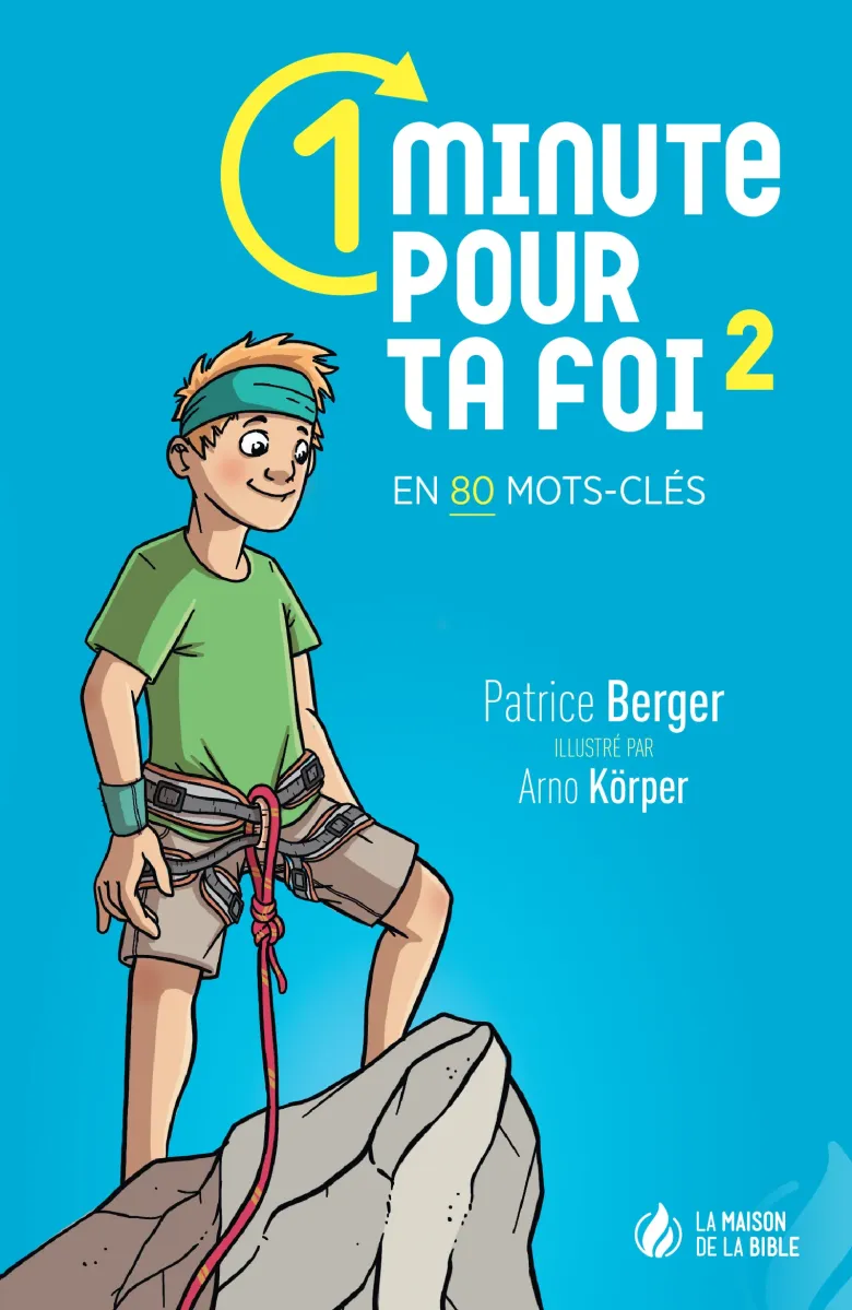 1 minute pour ta foi, vol. 2 - en 80 mots-clés - ePub