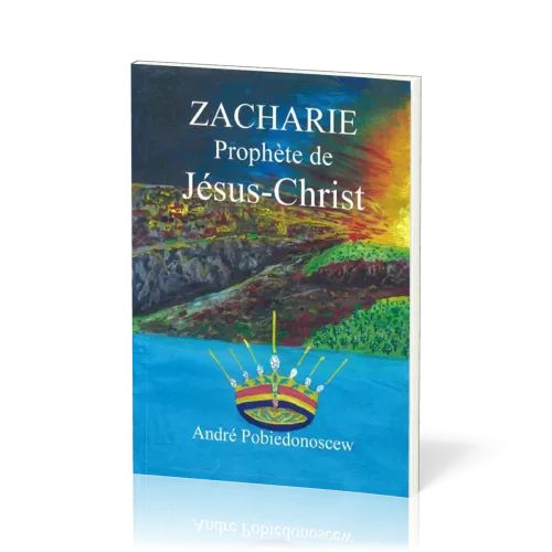 Zacharie - Prophète de Jésus-Christ