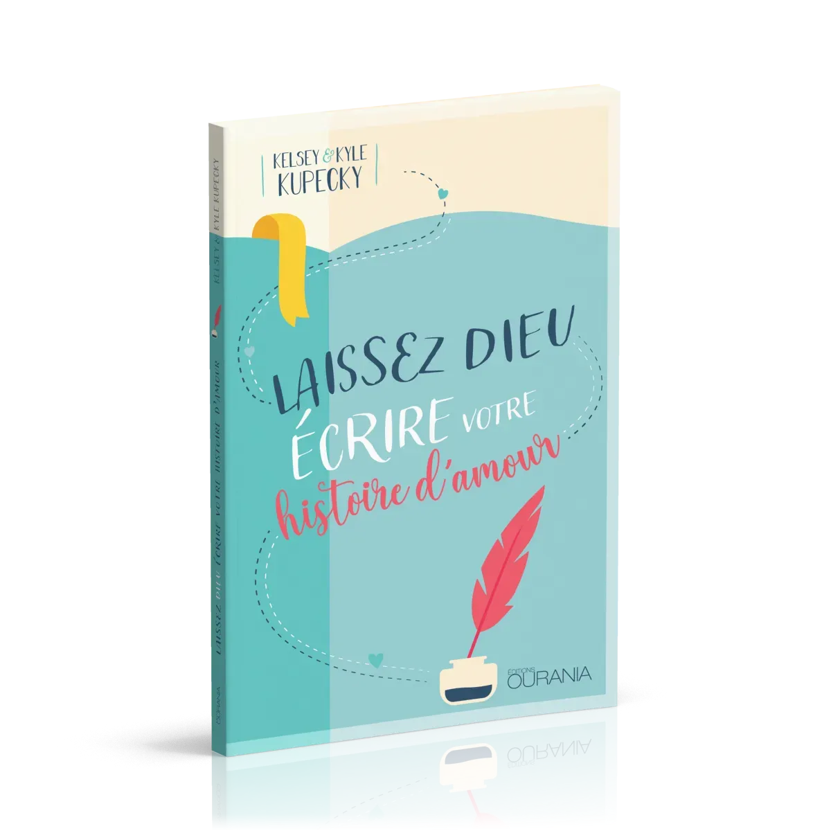 Laissez Dieu écrire votre histoire d'amour