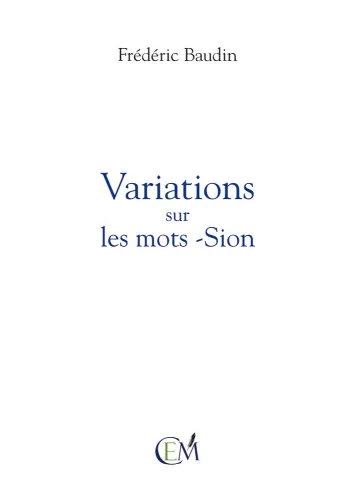 Variations sur les mots -Sion