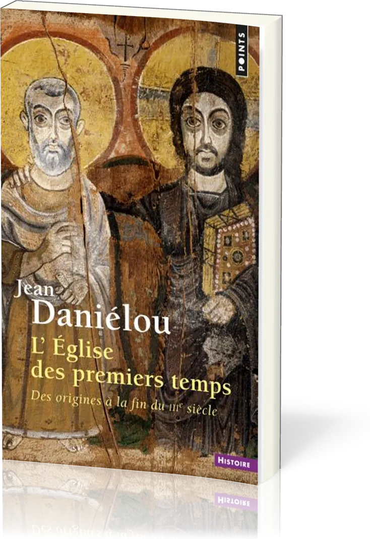 Eglise des premiers temps (L')