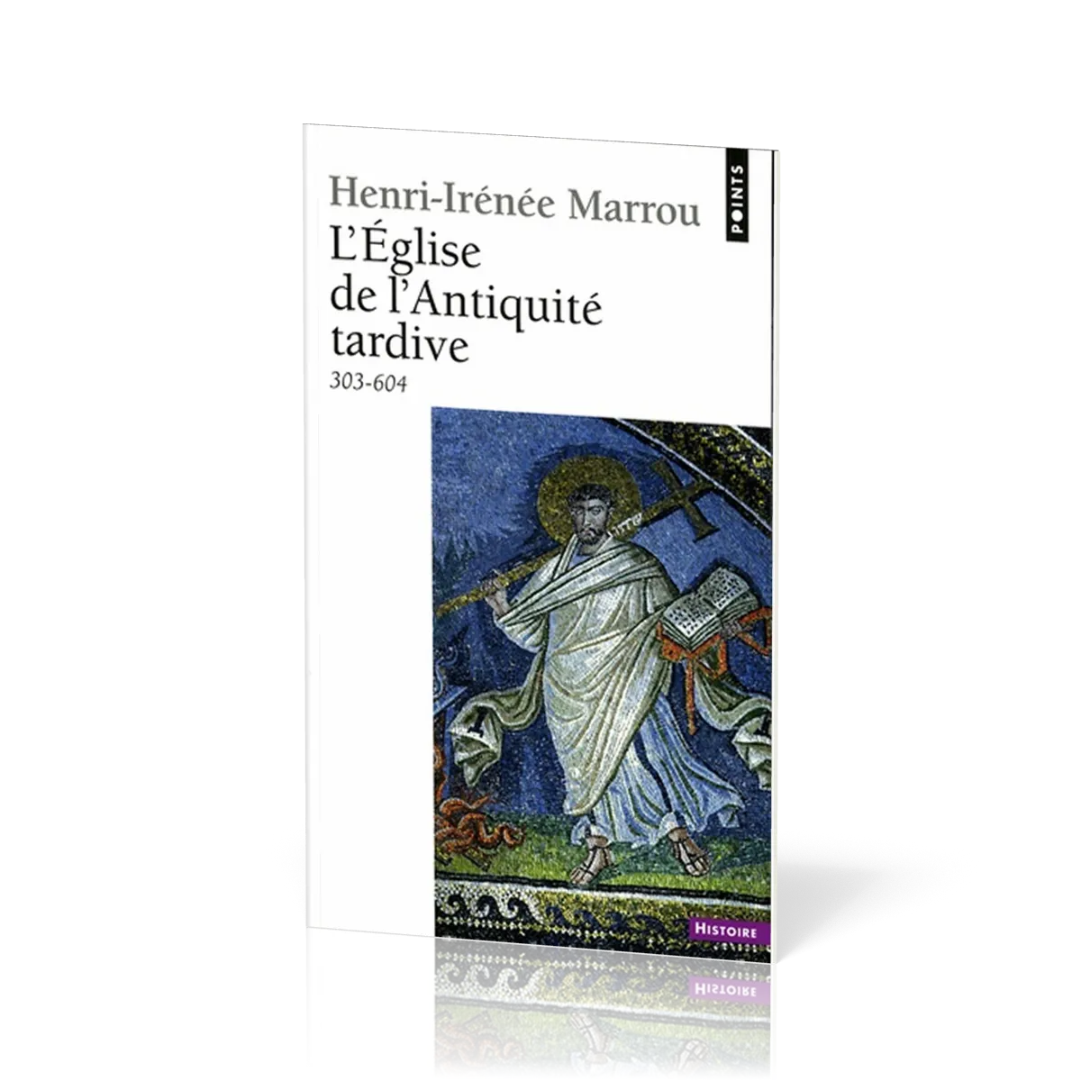 Eglise de l'Antiquité tardive (303-604) 