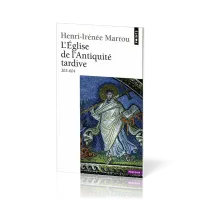 Eglise de l'Antiquité tardive (303-604) 
