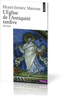 Eglise de l'Antiquité tardive (303-604) 