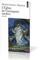 Eglise de l'Antiquité tardive (303-604) 