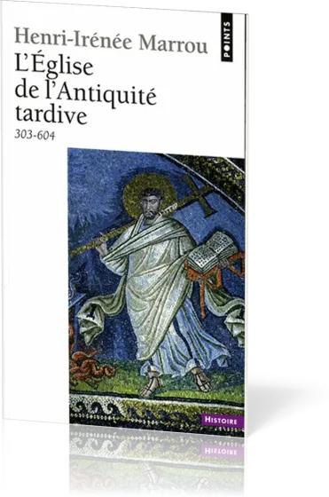 Eglise de l'Antiquité tardive (303-604) 