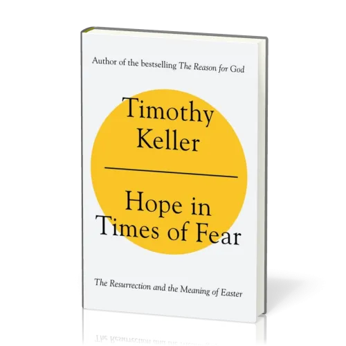 Hope in Times of Fear - The Resurrection and the Meaning of Easter