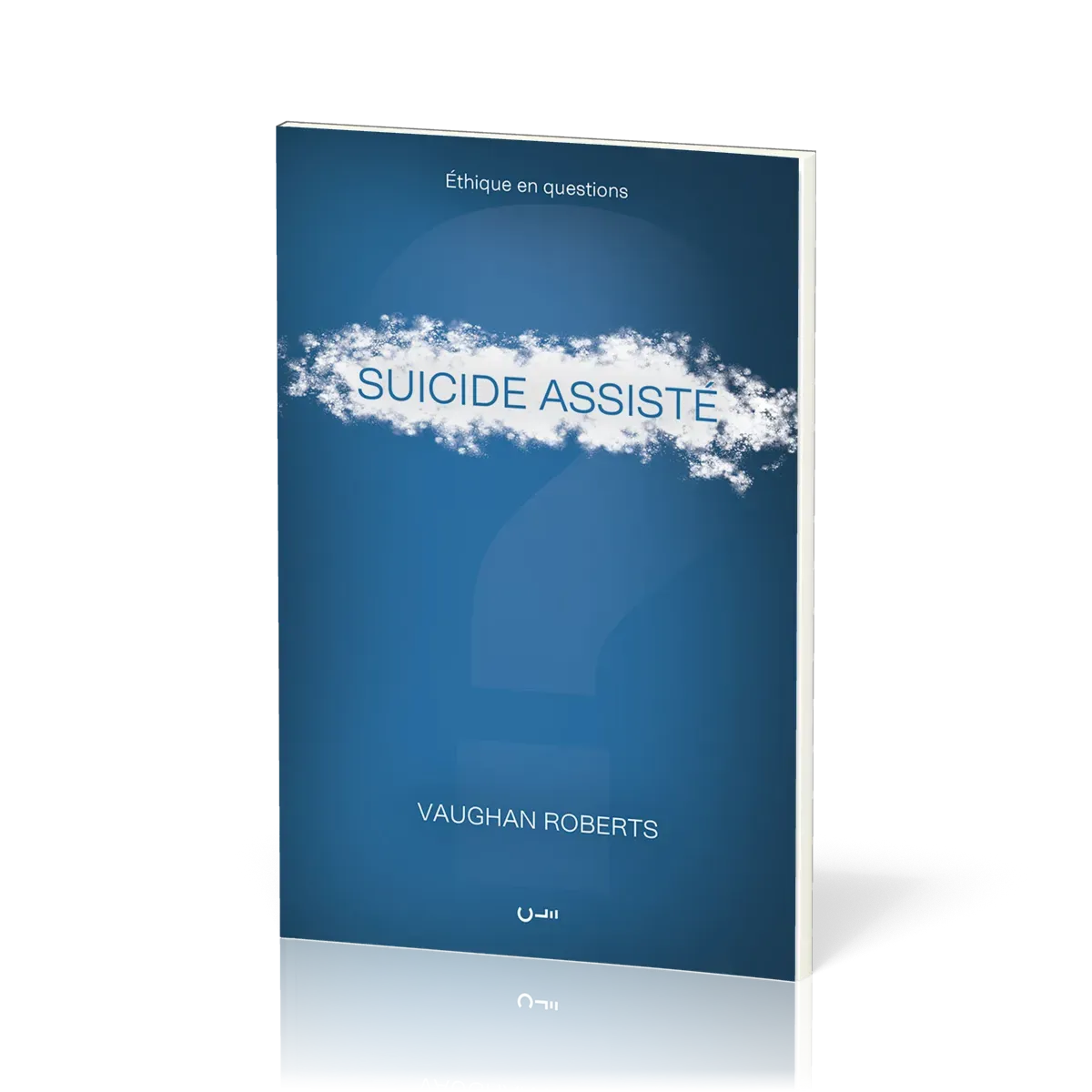 Suicide assisté - [série Éthique en questions]