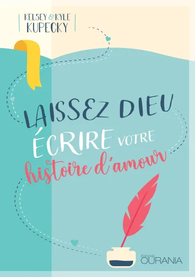 Laissez Dieu écrire votre histoire d'amour - ePub