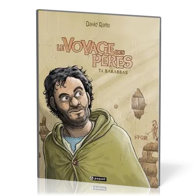 Voyage des pères [BD] (Le) - Tome 4 - Barabbas