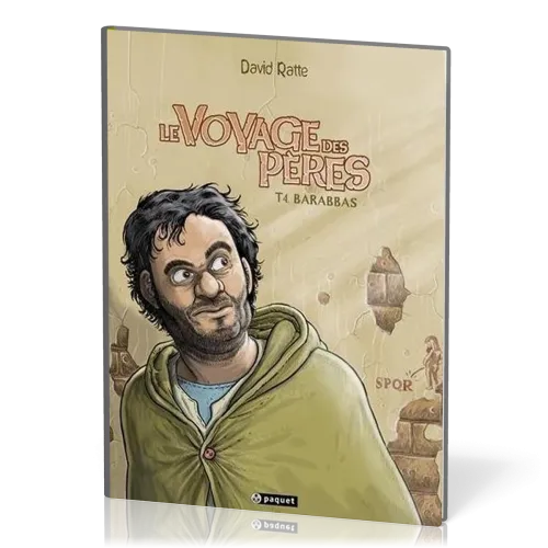 Voyage des pères (Le) - [BD] tome 4 Barabbas