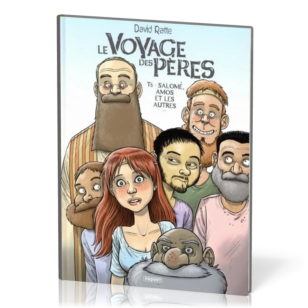 Voyage des pères (Le) - [BD] tome 6 Salomé, Amos et les autres