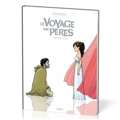 Voyage des pères [BD] (Le) - Intégrale cycle 2