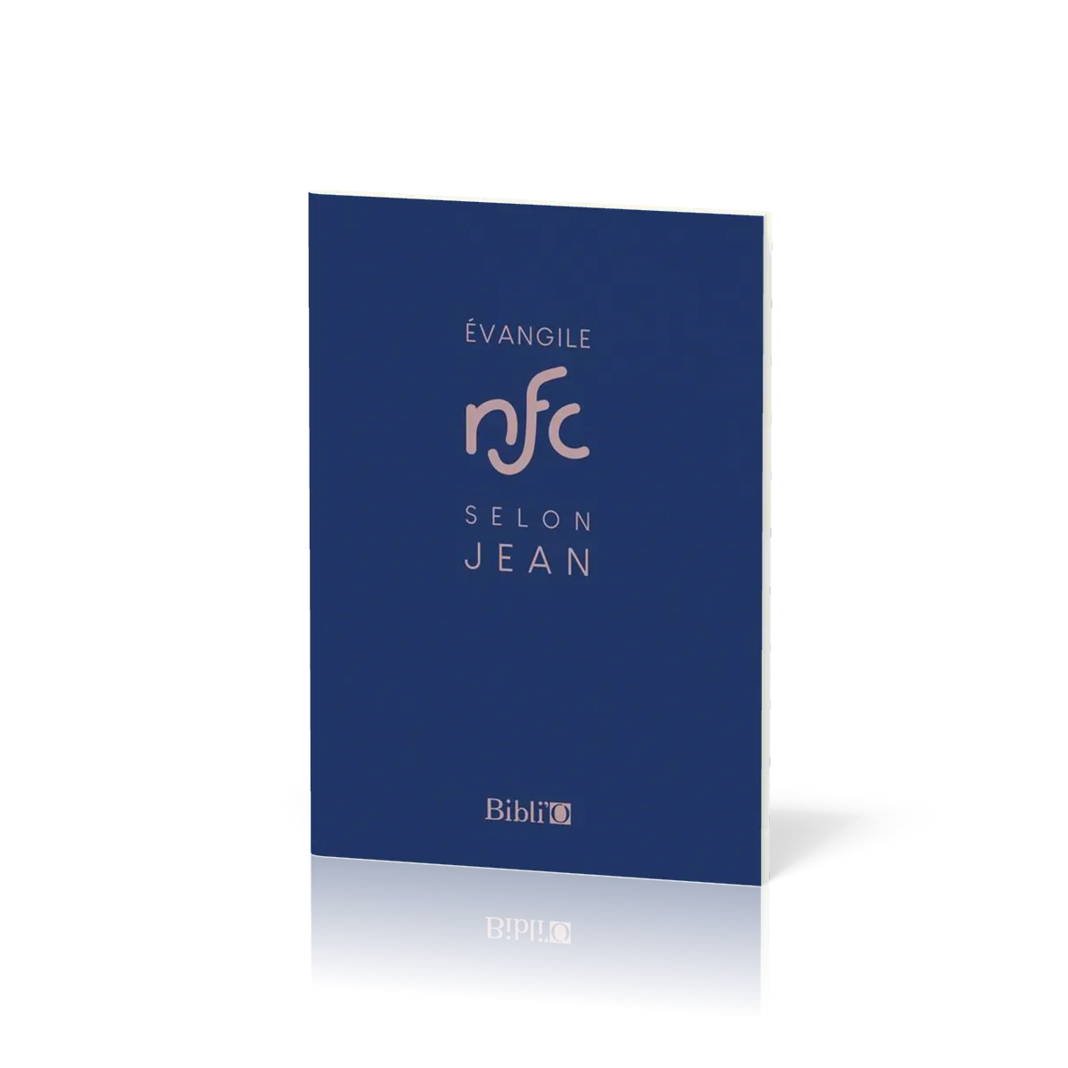 Évangile selon Jean, NFC - Traduction Nouvelle Français Courant