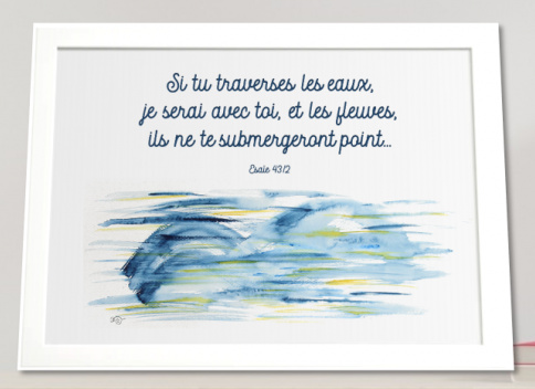 Cadre eaux, «Si tu traverses les eaux […]» - Ésaïe 43.2, Cadre blanc horizontal