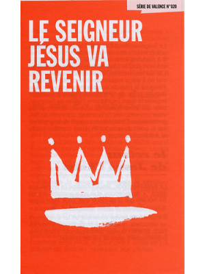 Seigneur Jésus va revenir (Le) - Uniquement par 100 ex. - Série de Valence n°020
